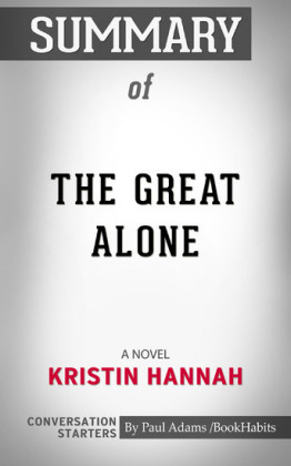Summary of The Great Alone
