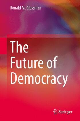 The Future of Democracy