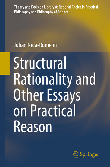 Structural Rationality and Other Essays on Practical Reason main product photo