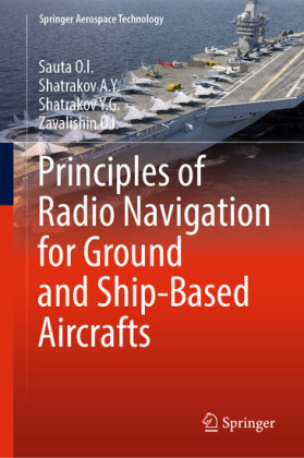 Principles of Radio Navigation for Ground and Ship-Based Aircrafts