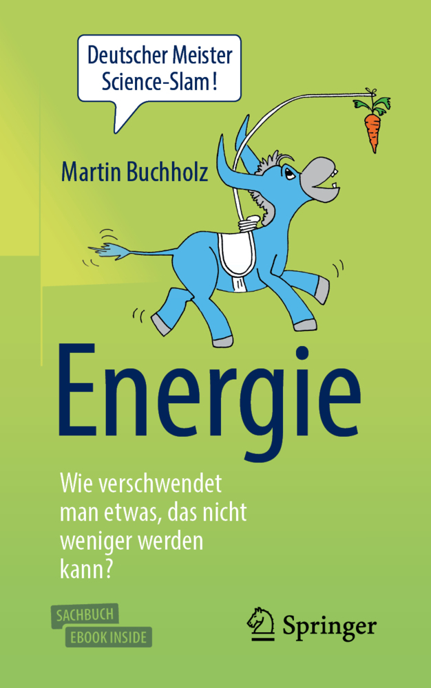 Energie - Wie verschwendet man etwas, das nicht weniger werden kann?, m. 1 Buch, m. 1 E-Book main product photo