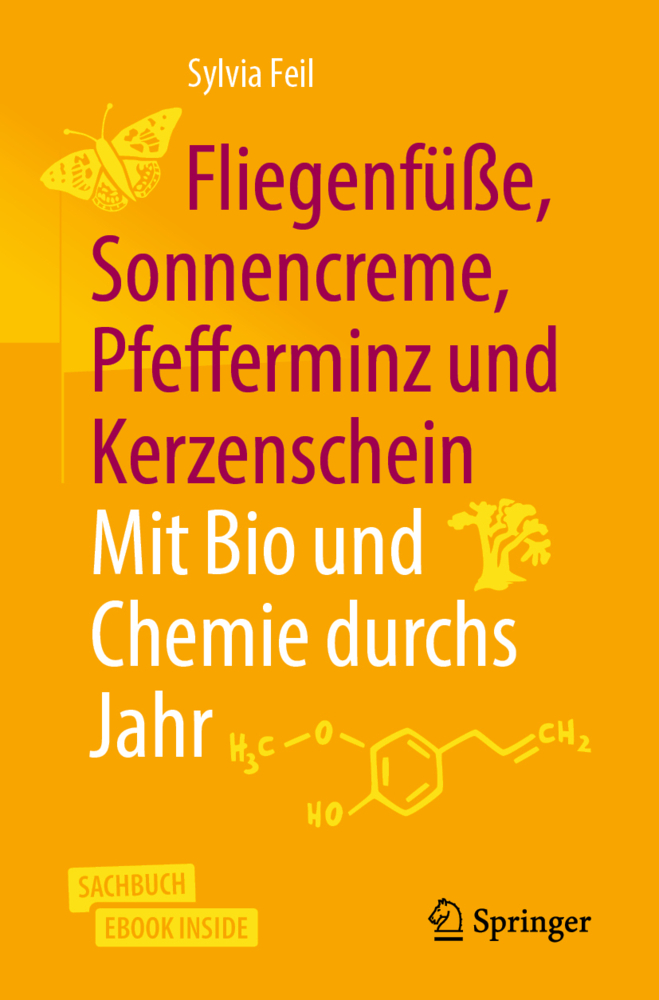 Fliegenfüße, Sonnencreme, Pfefferminz und Kerzenschein | Mit Bio und Chemie durchs Jahr, m. 1 Buch, m. 1 E-Book main product photo