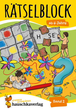 Rätselblock ab 6 Jahre - Band 2. Bd.2