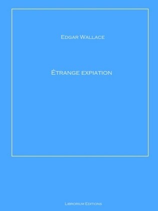 Étrange expiation