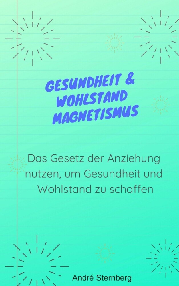 Gesundheit & Wohlstand Magnetismus main product photo