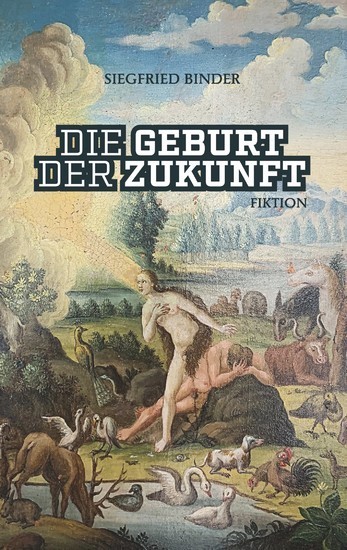 Die Geburt der Zukunft main product photo