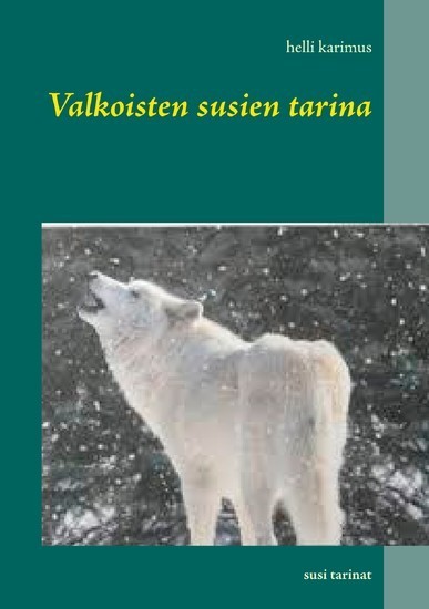 Valkoisten susien tarina main product photo