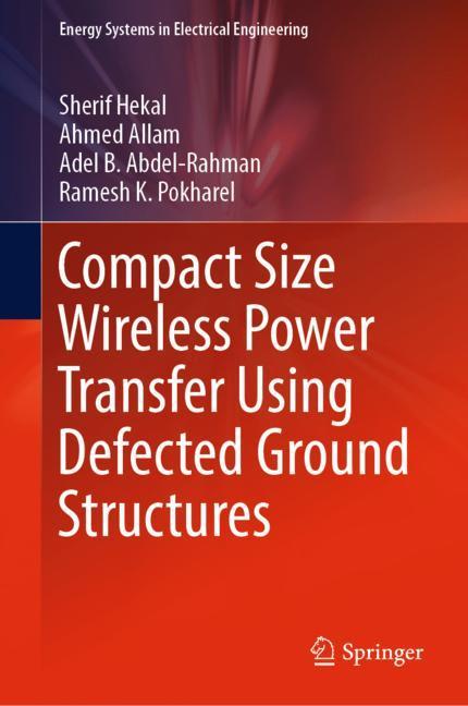 Compact Size Wireless Power Transfer Using Defected Ground Structures main product photo