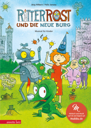 Ritter Rost 17: Ritter Rost und die neue Burg (Ritter Rost mit CD und zum Streamen, Bd. 17)