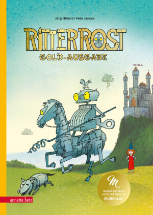 Ritter Rost 1: Goldausgabe (Ritter Rost mit CD und zum Streamen, Bd. 1). Bd.1