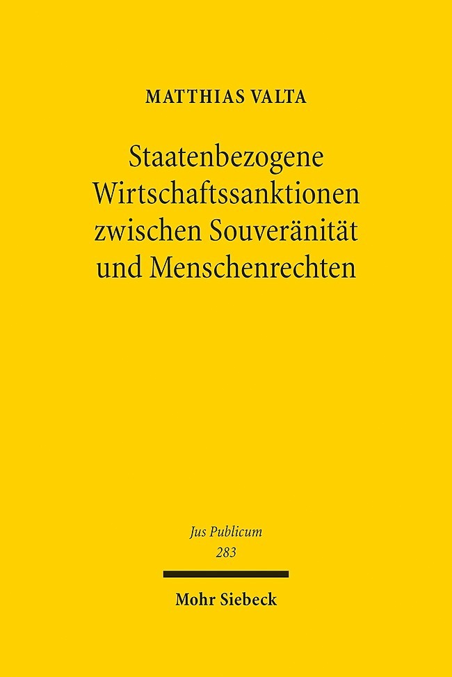 Staatenbezogene Wirtschaftssanktionen zwischen Souveränität und Menschenrechten main product photo