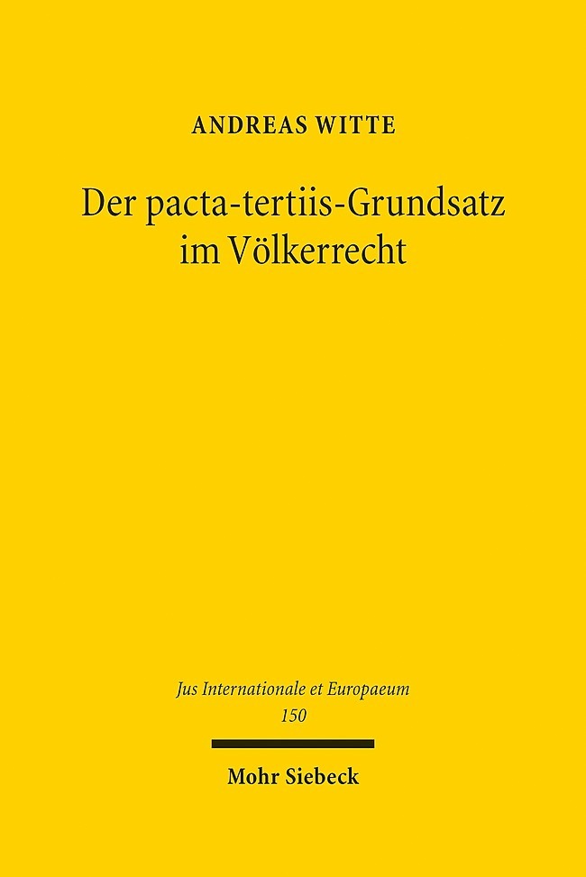 Der pacta-tertiis-Grundsatz im Völkerrecht main product photo