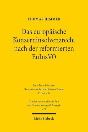 Das europäische Konzerninsolvenzrecht nach der reformierten EuInsVO