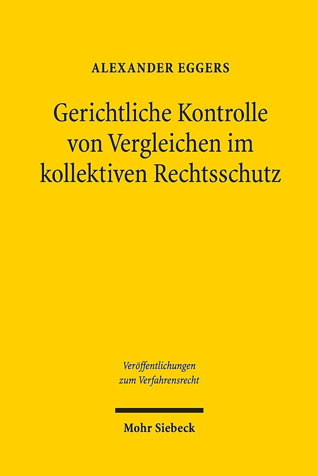 Gerichtliche Kontrolle von Vergleichen im kollektiven Rechtsschutz main product photo