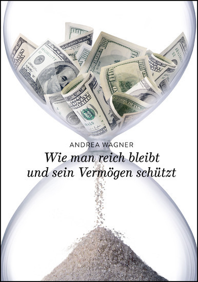Wie man reich bleibt und sein Vermögen schützt main product photo