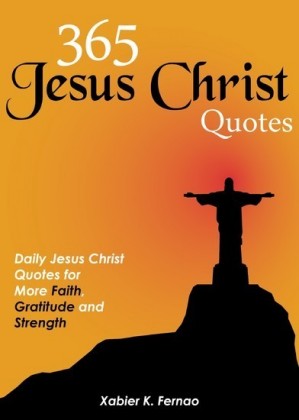 365 Jesus Christ Quotes