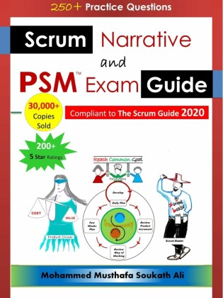 Scrum Narrative and PSM Exam Guide