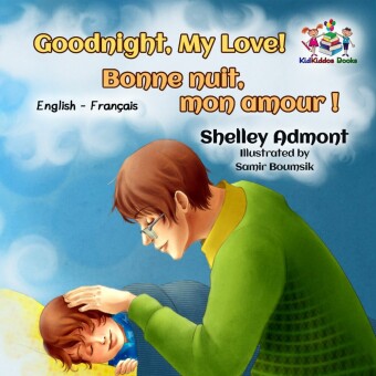 Goodnight, My Love! Bonne nuit, mon amour !