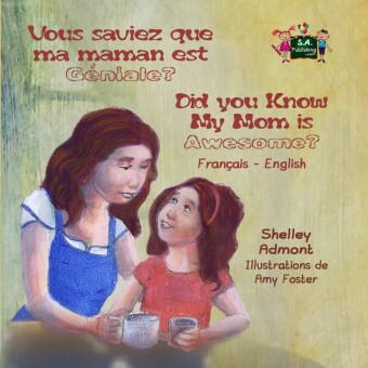 Vous saviez que ma maman est géniale ? Did You Know My Mom is Awesome?
