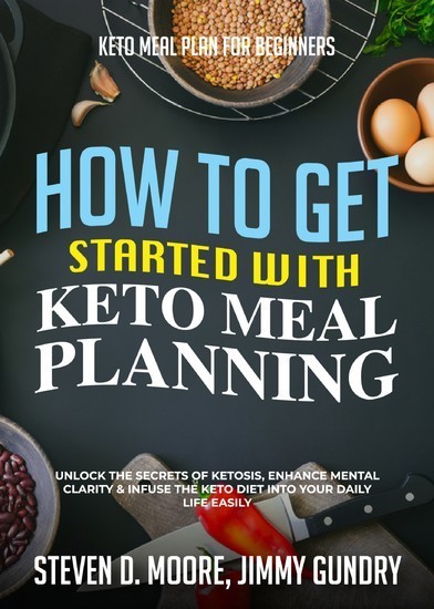 Keto Meal Plan for Beginners - How to Get Started with Keto Meal Planning main product photo