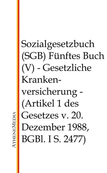 Sozialgesetzbuch (SGB) - Fünftes Buch (V) main product photo