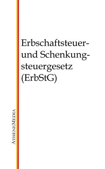 Erbschaftsteuer- und Schenkungsteuergesetz (ErbStG) main product photo