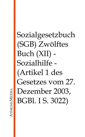 Sozialgesetzbuch (SGB) - Zwölftes Buch (XII) main product photo