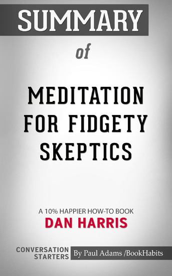 Summary of Meditation for Fidgety Skeptics main product photo