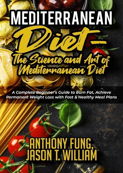 Mediterranean Diet - The Science and Art of Mediterranean Diet main product photo