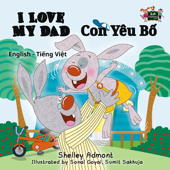 I Love My Dad (English Vietnamese Bilingual Book) main product photo