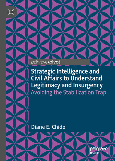 Strategic Intelligence and Civil Affairs to Understand Legitimacy and Insurgency main product photo