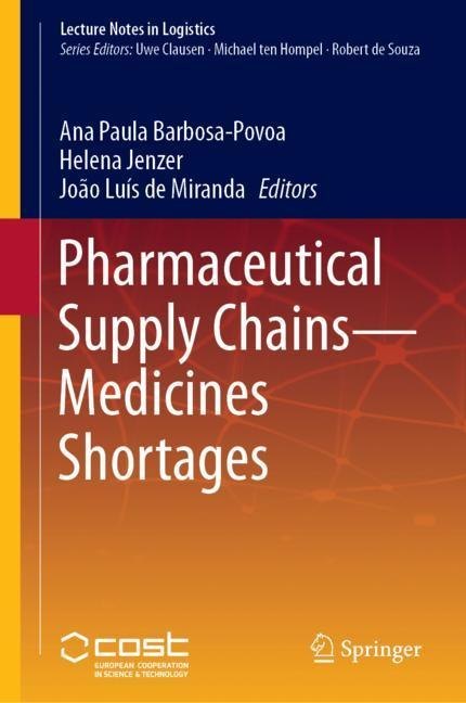 Pharmaceutical Supply Chains - Medicines Shortages main product photo