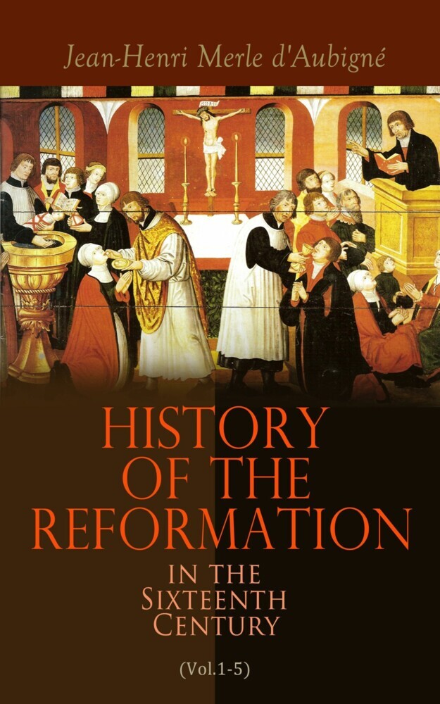History of the Reformation in the Sixteenth Century (Vol.1-5) main product photo