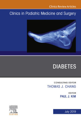 Diabetes, An Issue of Clinics in Podiatric Medicine and Surgery, Ebook