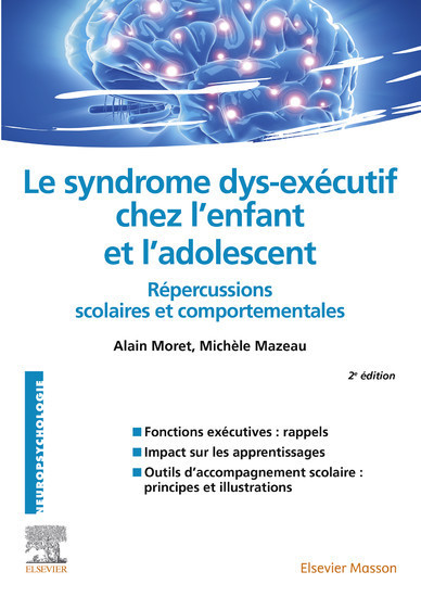 Le syndrome dys-exécutif chez l'enfant et l'adolescent main product photo