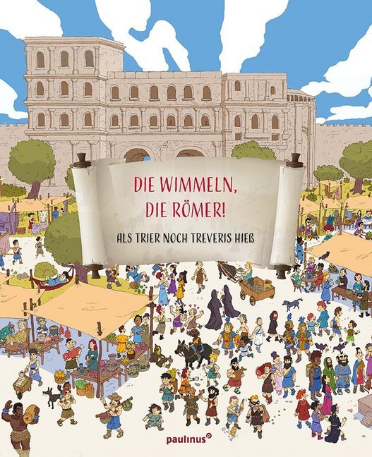 Die wimmeln, die Römer! main product photo