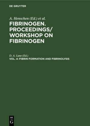Fibrin formation and Fibrinolysis