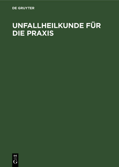 Unfallheilkunde für die Praxis main product photo
