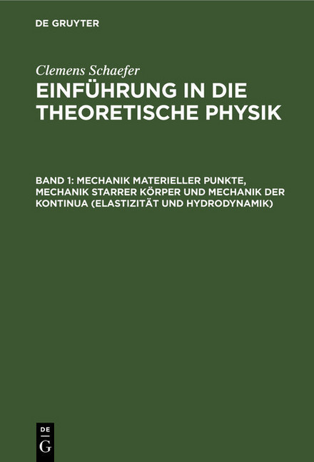 Mechanik materieller Punkte, Mechanik starrer Körper und Mechanik der Kontinua (Elastizität und Hydrodynamik) main product photo