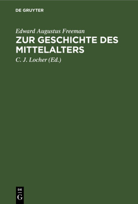 Zur Geschichte des Mittelalters