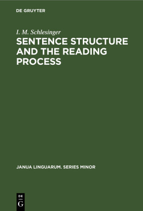 Sentence structure and the reading process