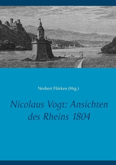 Nicolaus Vogt: Ansichten des Rheins 1804 main product photo