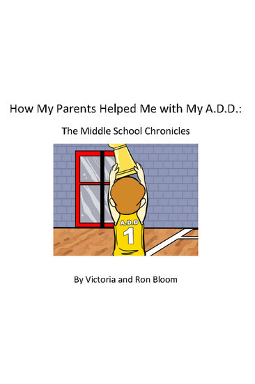How My Parents Helped Me With My A.D.D. main product photo