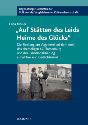 'Auf Stätten des Leids Heime des Glücks'