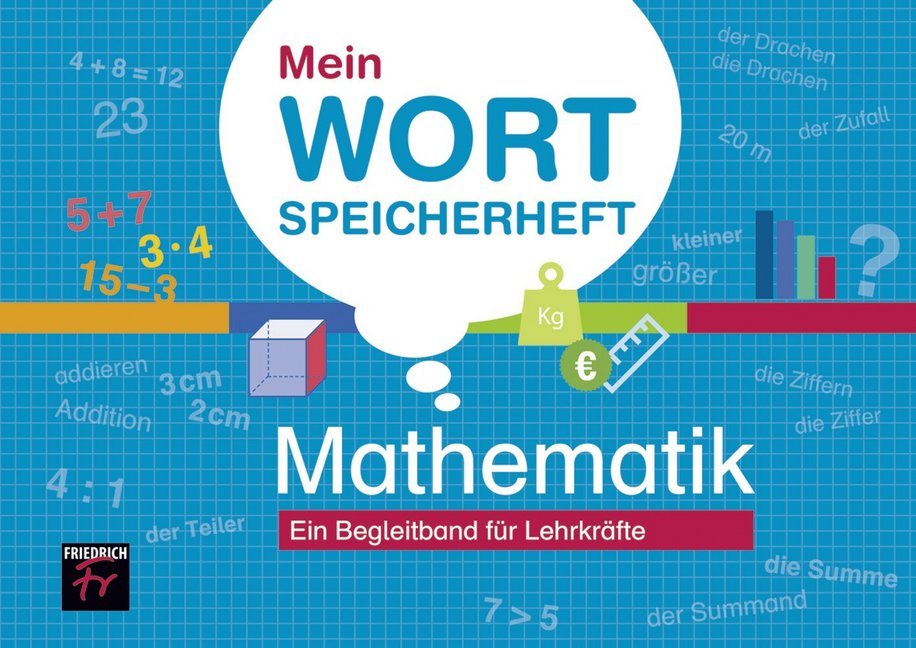 Mein Wortspeicherheft Mathematik - Ein Begleitband für Lehrkräfte main product photo