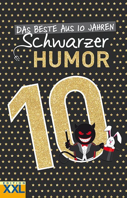 Das Beste aus 10 Jahren Schwarzer Humor main product photo