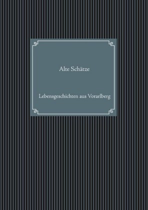 Alte Schätze