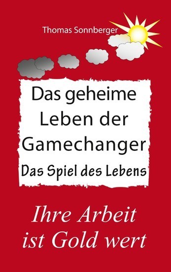 Das geheime Leben der Gamechanger main product photo