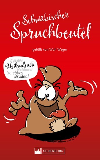 Schwäbischer Spruchbeutel. Gefüllt von Wulf Wager main product photo