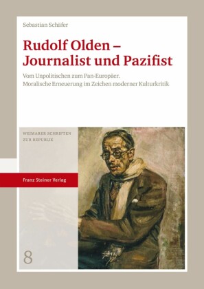 Rudolf Olden - Journalist und Pazifist